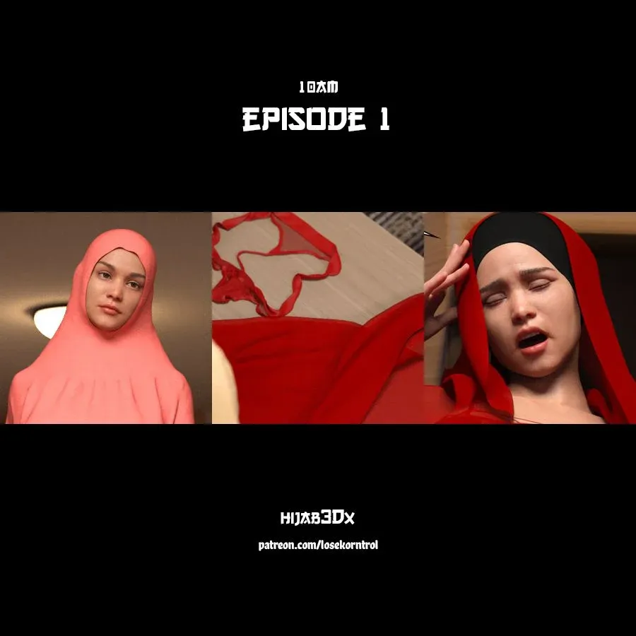 10 AM, 1 . 10 AM - Chapter 1 [LoseKorntrol, Hijab 3DX], page 1 of 52